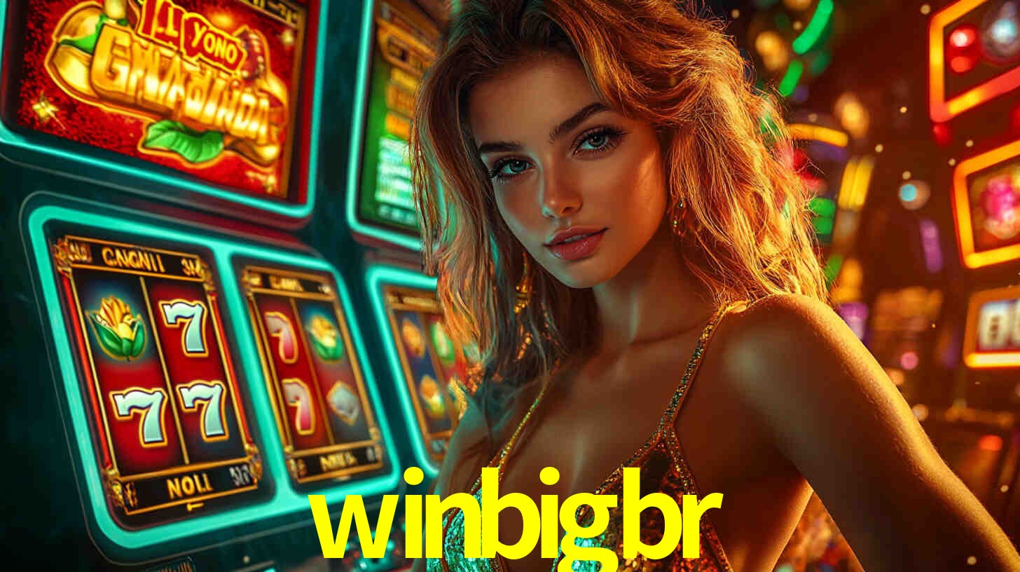 winbigbr,winbigbr.com