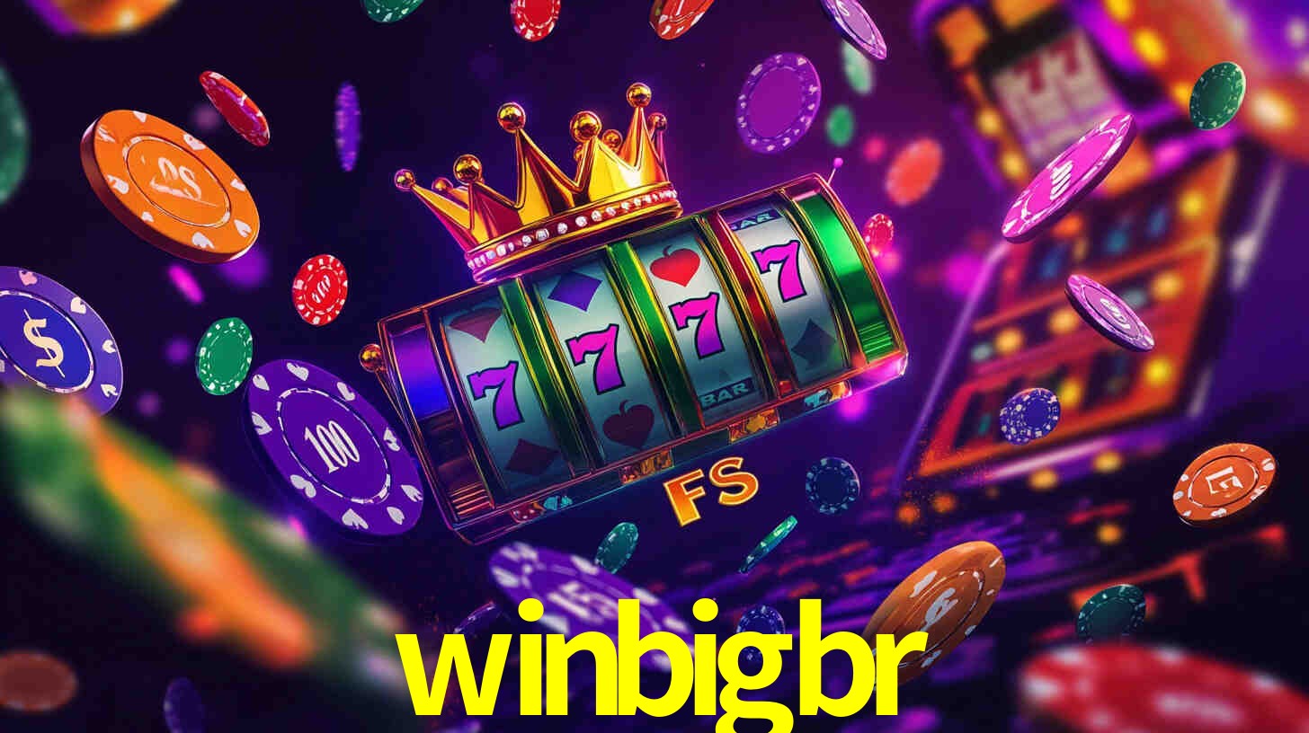 winbigbr,winbigbr.com