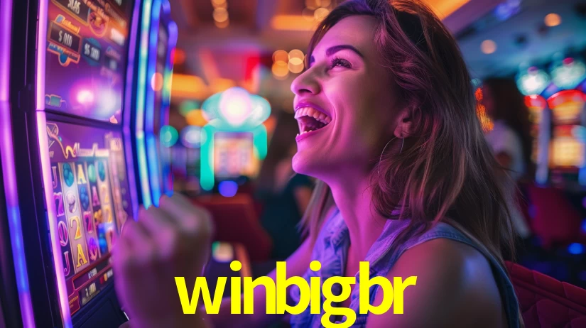 winbigbr: A Experiência de Casino com Jogos de Mesa ao Vivo