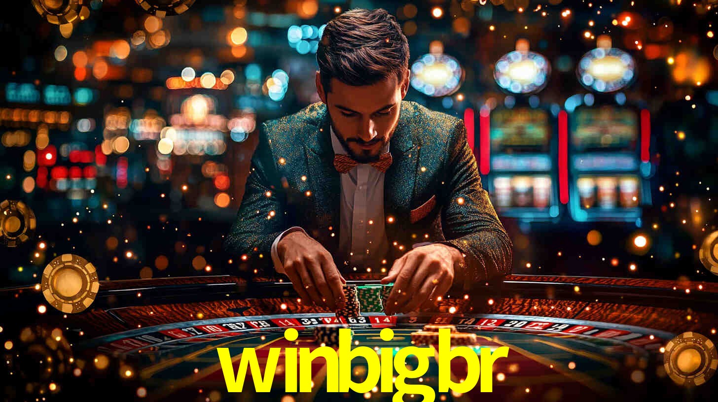 winbigbr: Jogos de Caça-Níqueis-Altas Recompensas, Roleta-Velocidade, Blackjack-Desafios Máximos