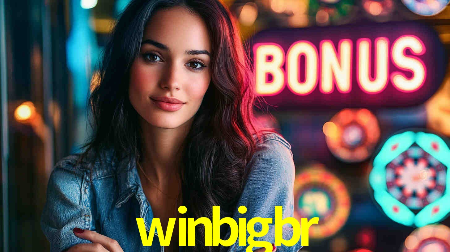 Desvendando o Mundo dos Jogos Virtuais na winbigbr